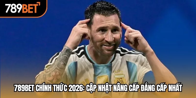789bet chính thức 2026