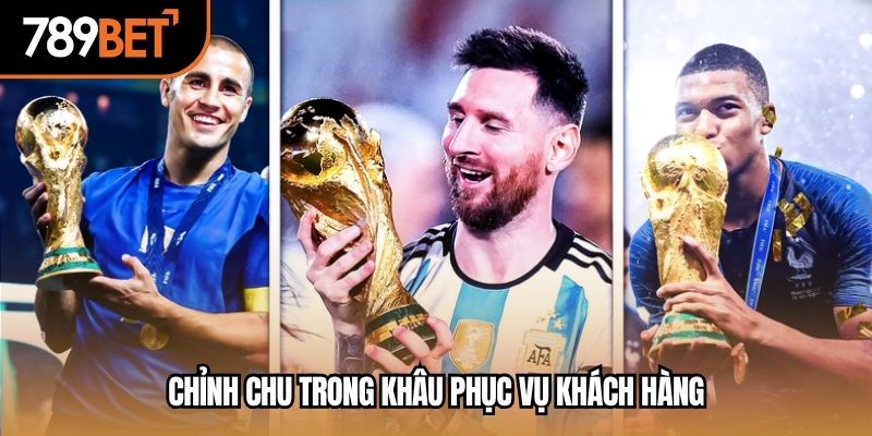 Chỉnh chu trong khâu phục vụ khách hàng