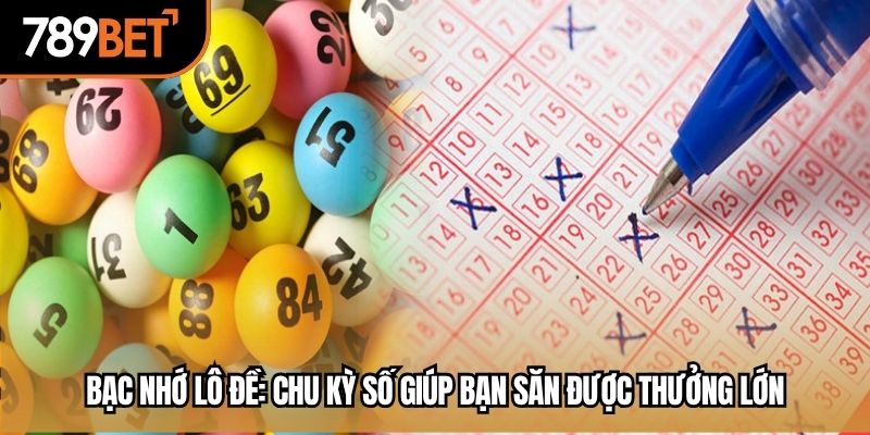 bạc nhớ lô đề