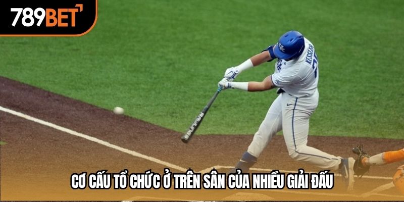 Cơ cấu tổ chức ở trên sân của nhiều giải đấu