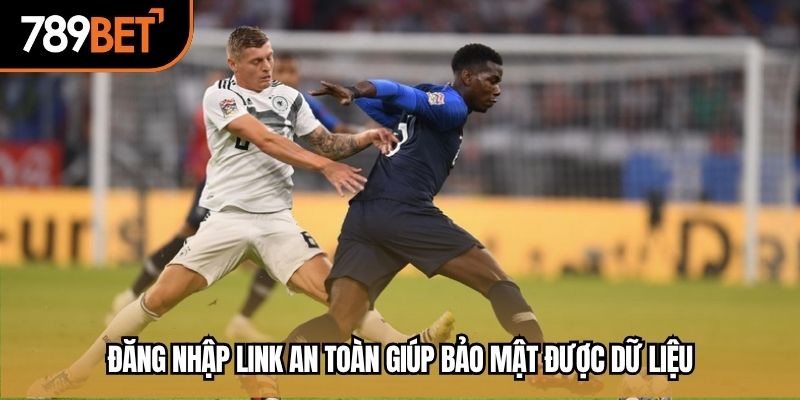 Đăng nhập link an toàn giúp bảo mật được dữ liệu