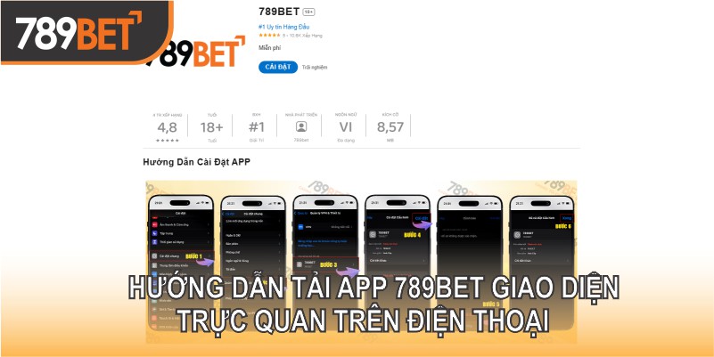 Hướng dẫn tải app 789bet giao diện trực quan trên điện thoại