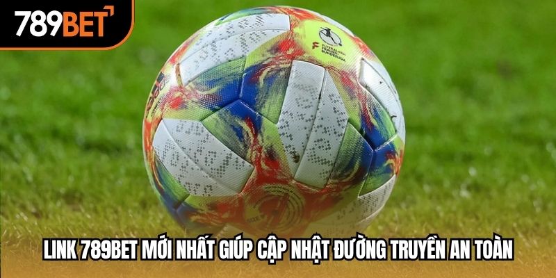 link 789bet mới nhất